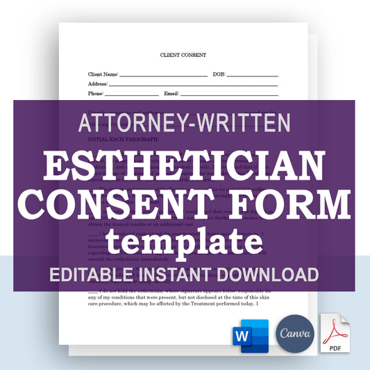 Esthetician Consent Form Template, Attorney-Written & Editable