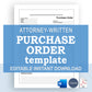 Purchase Order Template, Attorney-Written & Editable
