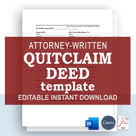 Quitclaim Deed Template, Attorney-Written & Editable